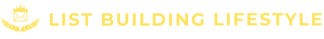 List Building Lifestyle